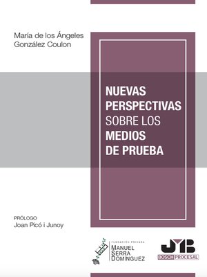 cover image of Nuevas perspectivas sobre los medios de prueba